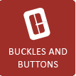 BUCKLES AND BUTTONS
